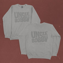 Load image into Gallery viewer, Uncle Bobby's Crewneck Sweatshirt
